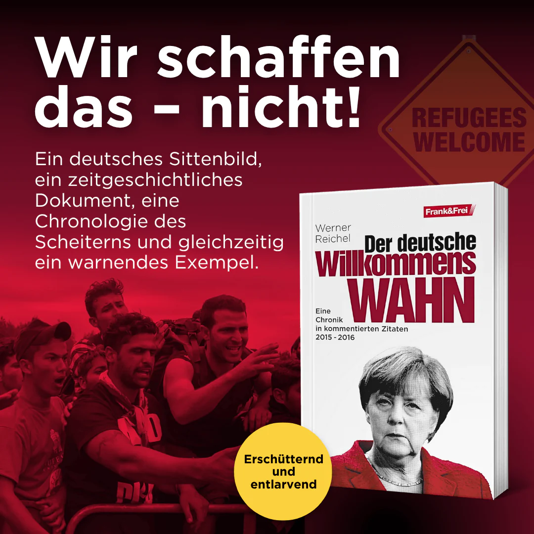 Der deutsche Willkommenswahn - Image 2