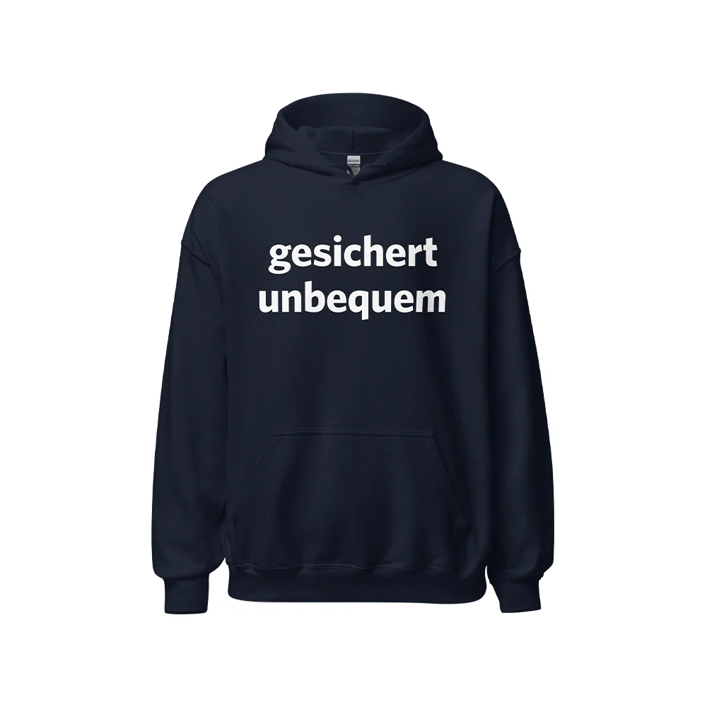 Kapuzenpullover „Gesichert unbequem“ - Image 4