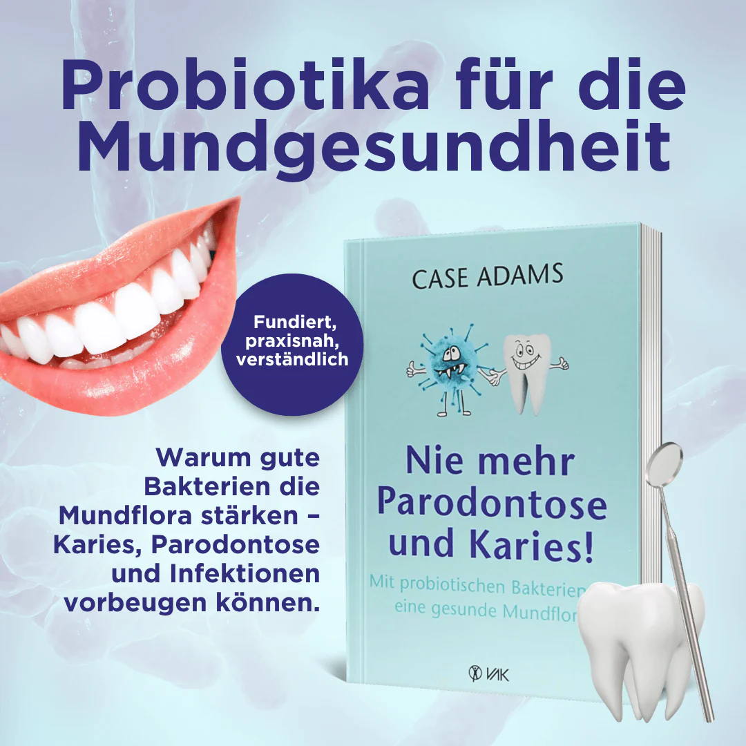 Nie mehr Parodontose und Karies! - Image 3
