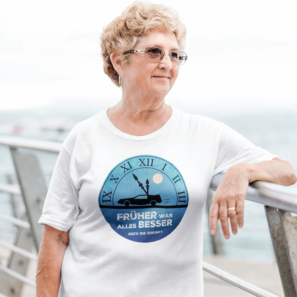 T-Shirt „Früher war alles besser“ - Image 6