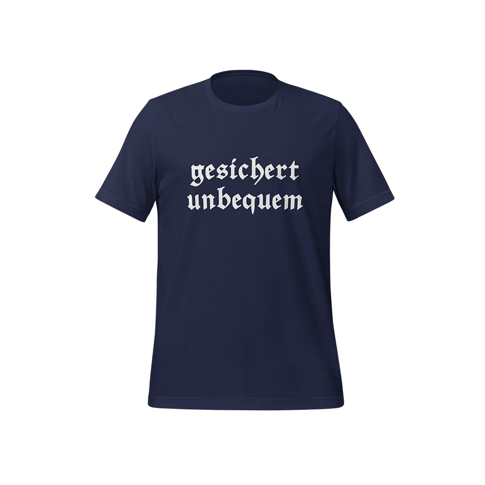 T-Shirt „Gesichert unbequem“ - Image 5